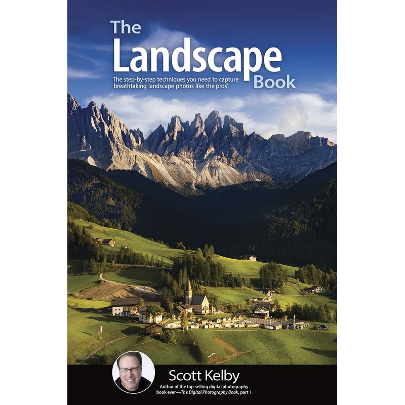 Rocky Nook Book: The Landscape Photography Book by Scott Kelby